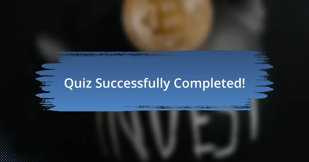 Quiz Successfully Completed!