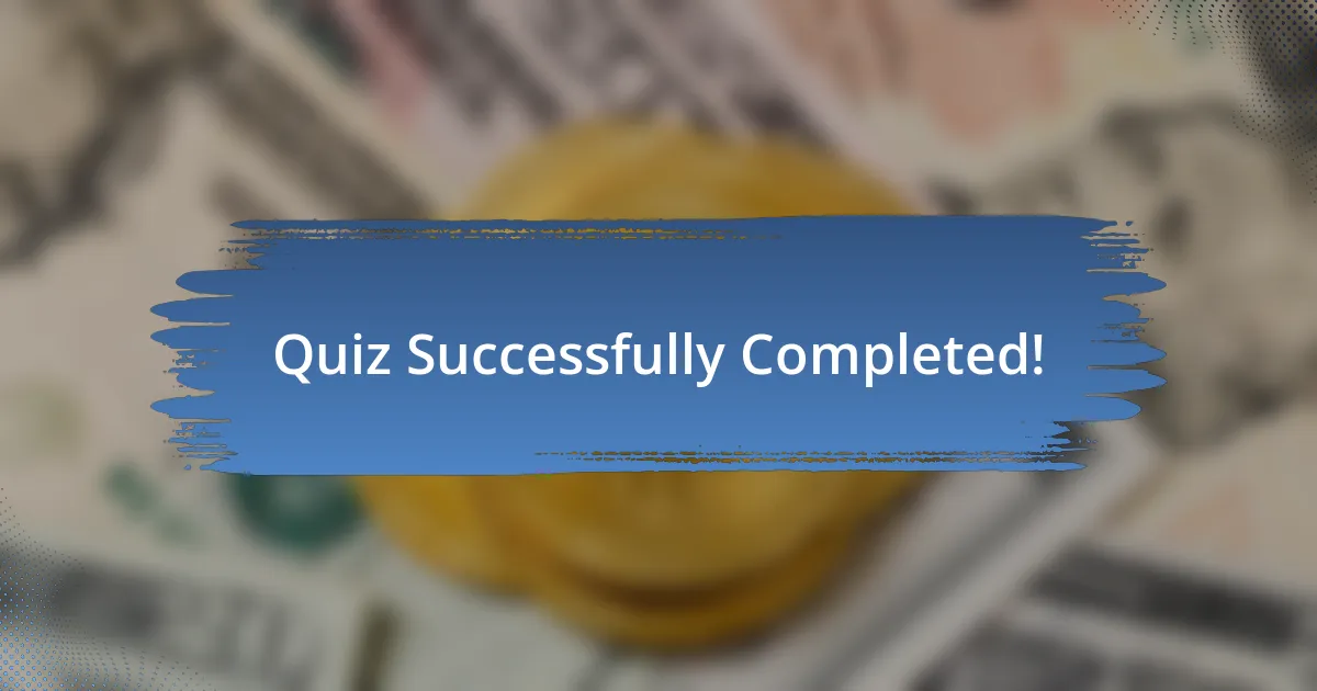 Quiz Successfully Completed!