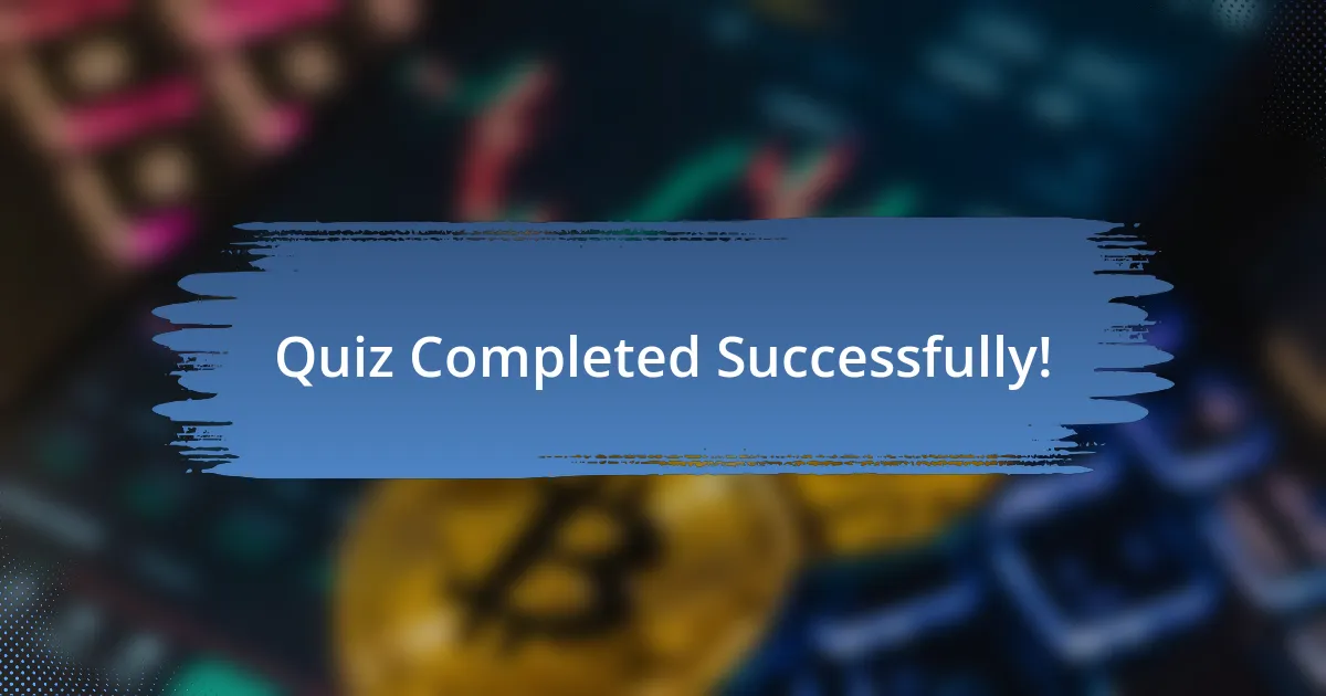 Quiz Completed Successfully!