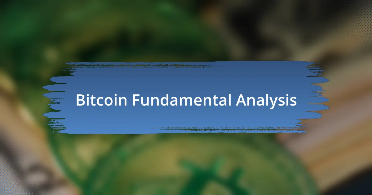 Bitcoin Fundamental Analysis