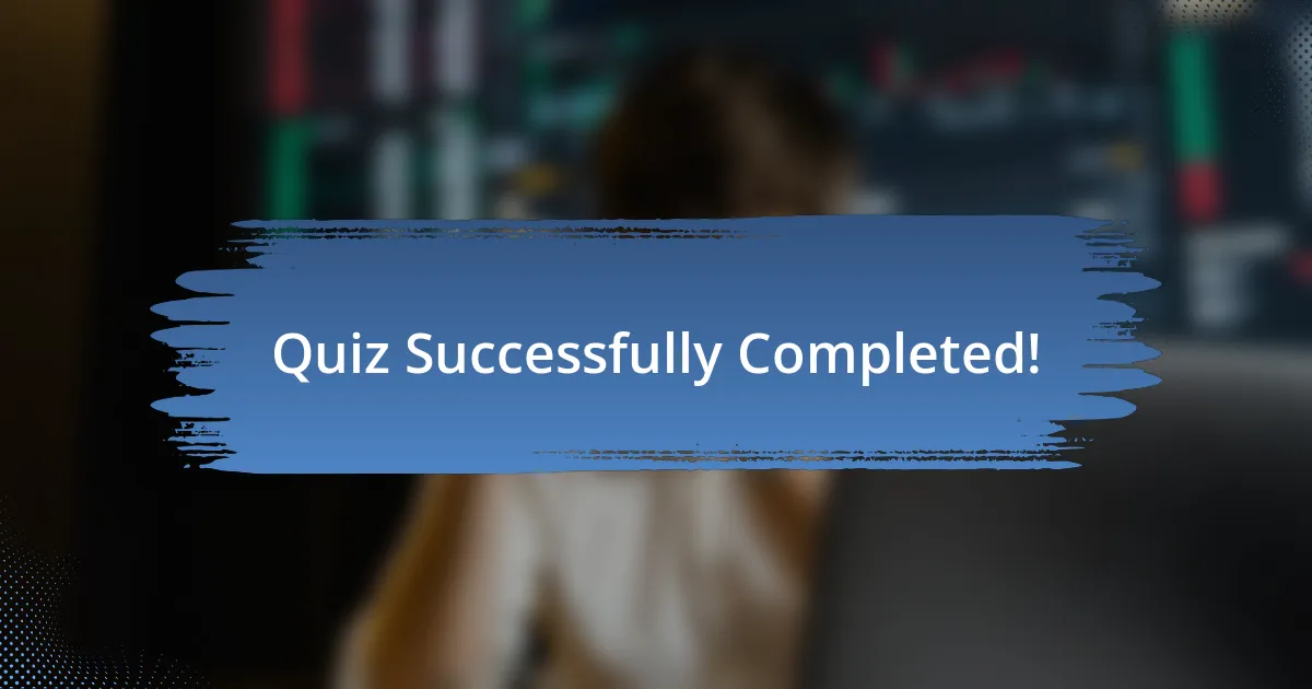 Quiz Successfully Completed!