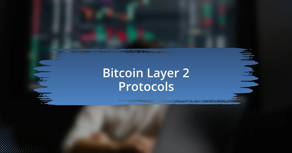 Bitcoin Layer 2 Protocols