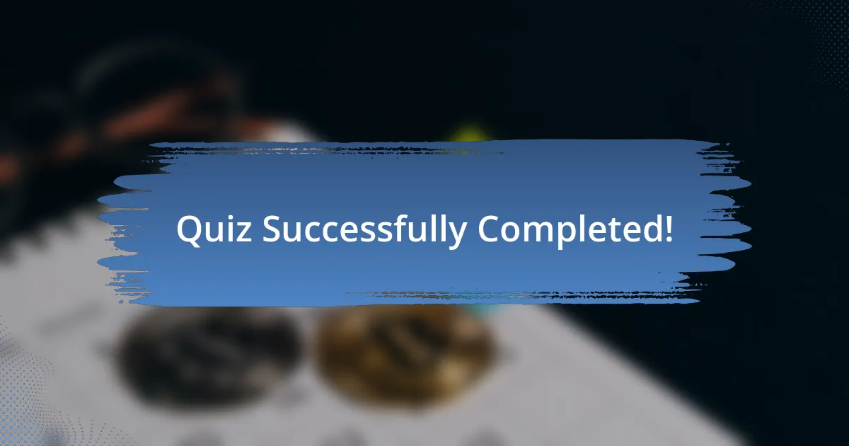 Quiz Successfully Completed!