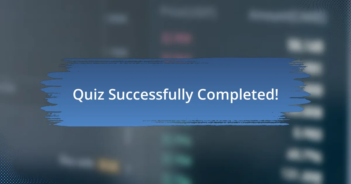 Quiz Successfully Completed!