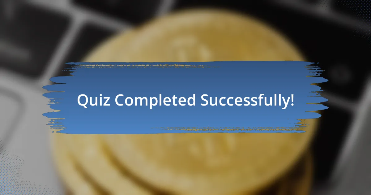 Quiz Completed Successfully!