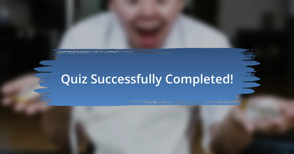 Quiz Successfully Completed!