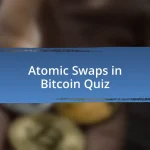 Atomic Swaps in Bitcoin Quiz