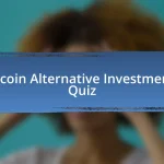 Bitcoin Alternative Investments Quiz