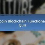 Bitcoin Blockchain Functionality Quiz