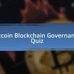 Bitcoin Blockchain Governance Quiz