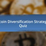 Bitcoin Diversification Strategies Quiz