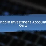 Bitcoin Investment Accounts Quiz