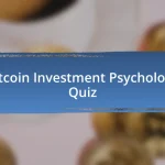 Bitcoin Investment Psychology Quiz