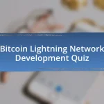 Bitcoin Lightning Network Development Quiz