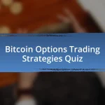 Bitcoin Options Trading Strategies Quiz