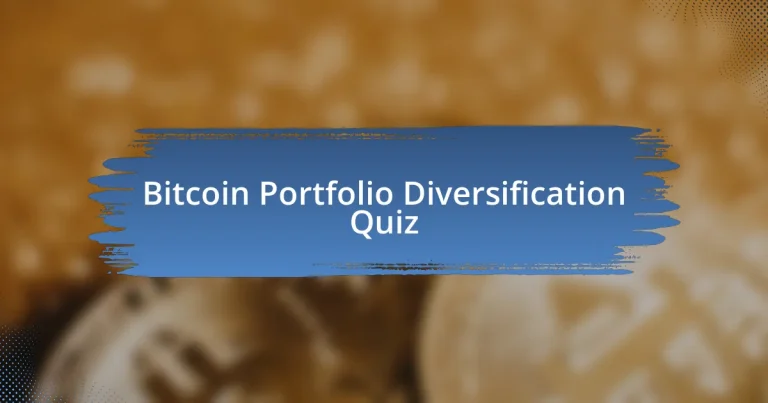 Bitcoin Portfolio Diversification Quiz