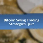 Bitcoin Swing Trading Strategies Quiz