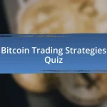 Bitcoin Trading Strategies Quiz