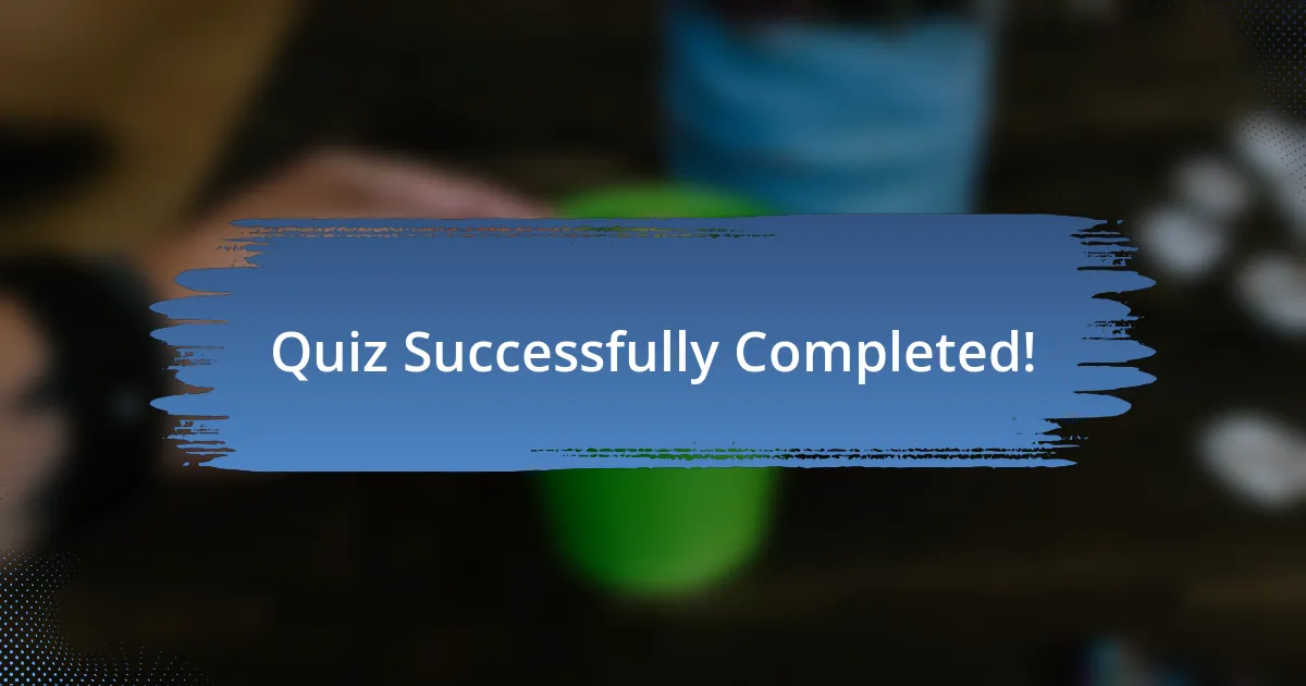 Quiz Successfully Completed!