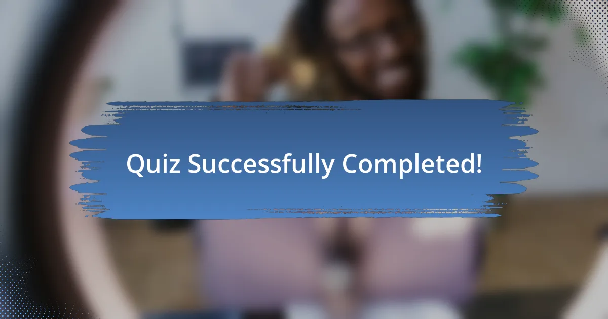 Quiz Successfully Completed!